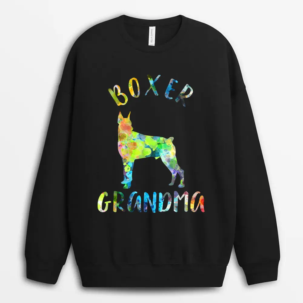 Boxer Grandma Dog Grandma Funny Boxer Owner Sweatshirt - Black