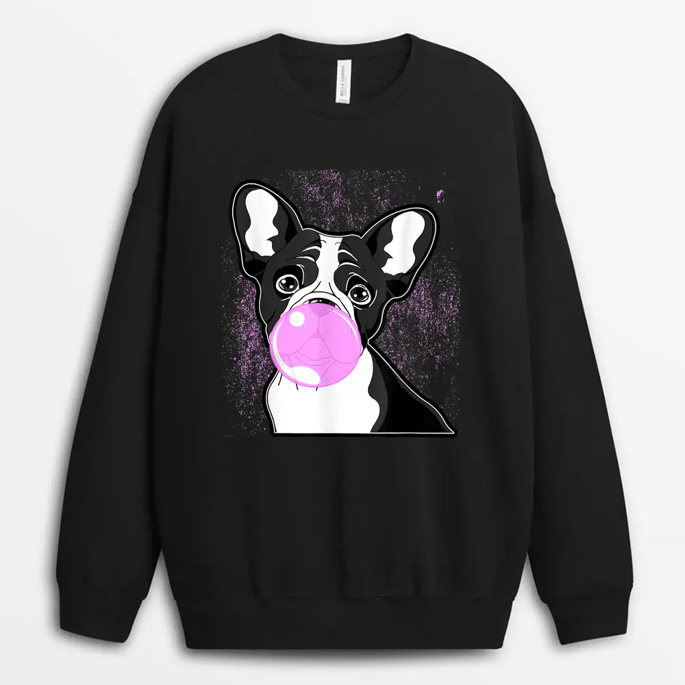 Cute French Bulldog Frenchie Lover Blowing Bubblegum Sweatshirt - Black